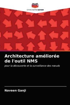 Paperback Architecture améliorée de l'outil NMS [French] Book
