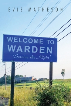 Paperback Welcome to Warden: Survive the Night' Book