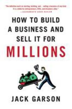 Paperback How to Build a Business and Sell It for Millions: The Essential Moves for Every Small Business Book