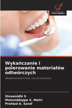 Wykanczanie i polerowanie materialów odtwórczych (Polish Edition)