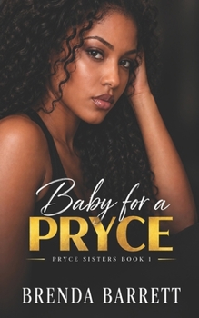 Baby For A Pryce (Pryce Sisters)