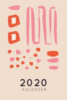 Paperback 2020 Kalender: Praktischer Wochenplaner im DIN A5 Format - 1 Doppelseite = 1 Woche - inkl. Feiertagen und weiteren praktischen Featur [German] Book