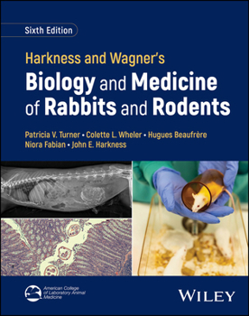 Hardcover Harkness and Wagner's Biology and Medicine of Rabbits and Rodents Book