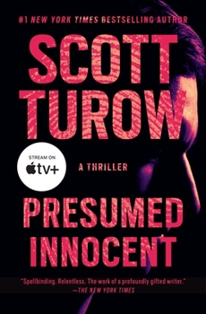 Presumed Innocent - Book #1 of the Kindle County Legal Thriller