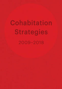 Hardcover Cohabitation Strategies: Challenging Neoliberal Urbanization Between Crises Book