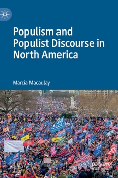 Hardcover Populism and Populist Discourse in North America Book