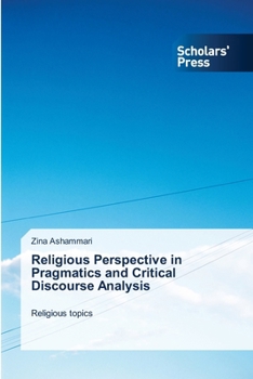 Paperback Religious Perspective in Pragmatics and Critical Discourse Analysis Book