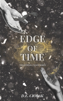 Paperback Edge of Time: The Eternal Chaos Series Book