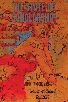 Paperback The State of Scholarship: Issue 3, Fall 2019 Book