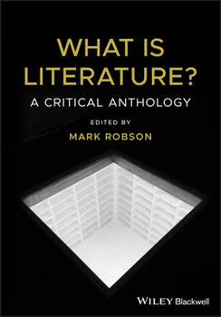Paperback What Is Literature?: A Critical Anthology Book