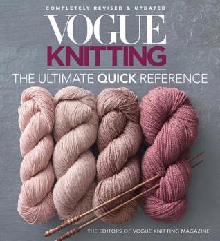 Paperback Vogue(r) Knitting the Ultimate Quick Reference Book