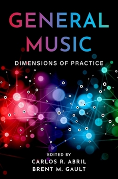Paperback General Music: Dimensions of Practice Book