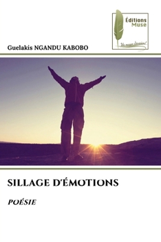 Paperback Sillage d'Émotions [French] Book