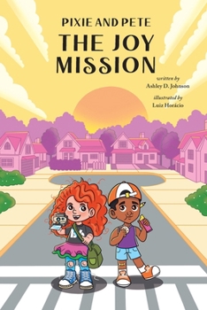 Paperback Pixie and Pete - The Joy Mission Book