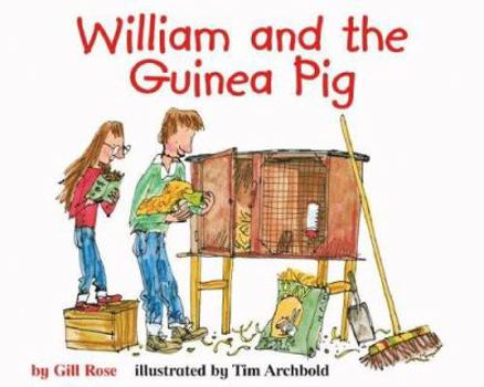 Hardcover William and the Guinea Pig Book