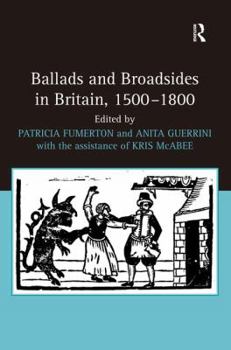 Hardcover Ballads and Broadsides in Britain, 1500-1800 Book