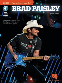 Paperback Brad Paisley: A Step-By-Step Breakdown of the Guitar Styles and Techniques of a Country-Rock Superstar Book/Online Audio [With CD (Audio)] Book