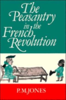 Paperback The Peasantry in the French Revolution Book