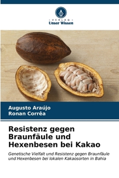 Paperback Resistenz gegen Braunfäule und Hexenbesen bei Kakao [German] Book