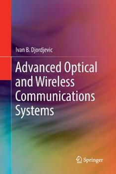 Paperback Advanced Optical and Wireless Communications Systems Book