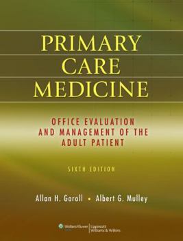 Hardcover Primary Care Medicine: Office Evaluation and Management of the Adult Patient Book