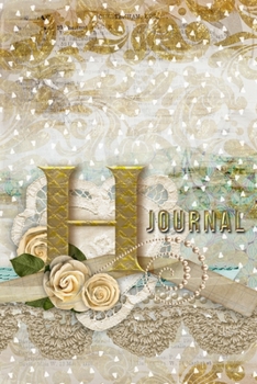 Paperback H Journal: Letter H Initial Monogram Lined Notebook - Flower and Heart Cream Book