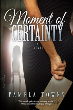 Paperback Moment Of Certainty Book