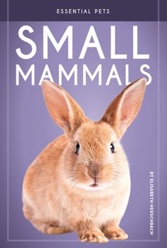 Library Binding Small Mammals Book