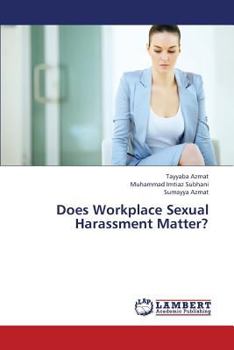 Paperback Does Workplace Sexual Harassment Matter? Book