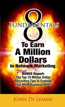 Paperback 8 Fundamentals that will Explode Your Network Marketing Business Book