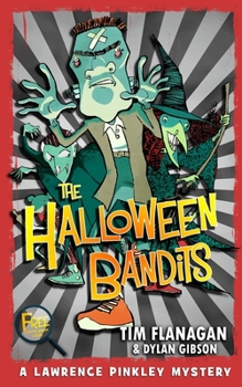 Paperback The Halloween Bandits Book