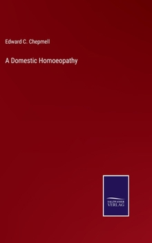 Hardcover A Domestic Homoeopathy Book