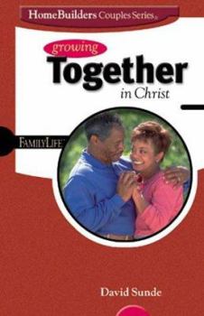 Paperback Growing Together in Christ Book