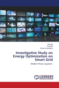 Paperback Investigative Study on Energy Optimization on Smart Grid Book