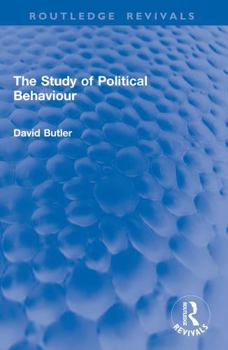 THE STUDY OF POLITICAL (Behavior) BEHAVIOUR
