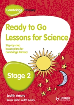 Paperback Cambridge Primary Ready to Go Lessons for Science Stage 2 Book