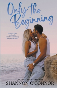 Paperback Only the Beginning Book