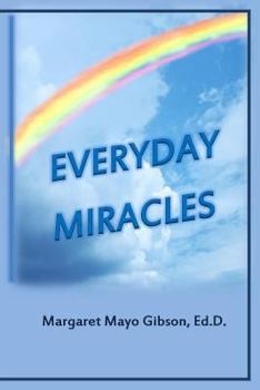 Paperback Everyday Miracles Book