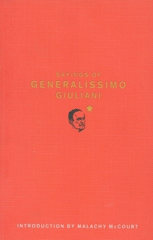 Paperback Sayings of Generalissimo Giuliani Book