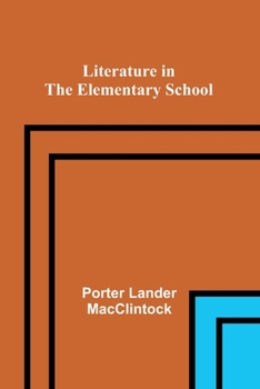 Literature in the Elementary School