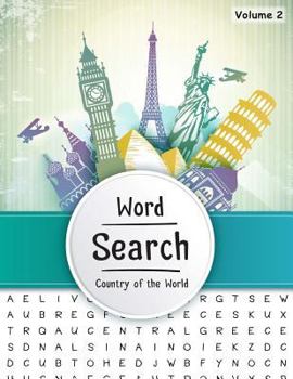 Word Search: Word Searches for Country of the World, Wordsearch Puzzle Book, Brain Challenging Game Book, Volume 2