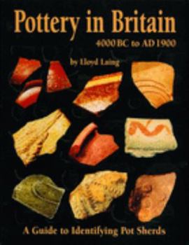 Paperback Pottery in Britain 4000 BC to Ad 1900 Book