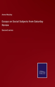 Essays on Social Subjects from Saturday Review: Second series