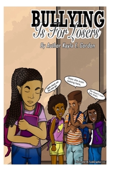 Paperback Bullying Is For Losers Book