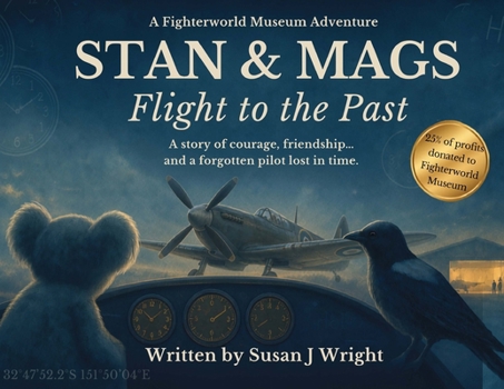 Paperback Stan & Mags: A Flight to the Past Book