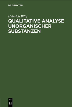 Hardcover Qualitative Analyse Unorganischer Substanzen [German] Book