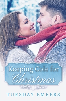Paperback Keeping Cole for Christmas Book