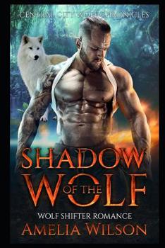 Paperback Shadow of the Wolf: Wolf Shifter Romance Book