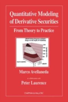 Hardcover Quantitative Modeling of Derivative Securities: From Theory To Practice Book