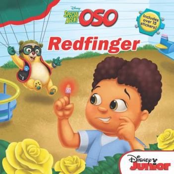 Paperback Special Agent Oso: Redfinger (Disney Junior: Special Agent Oso) Book